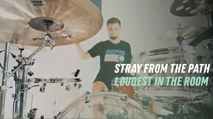 Stray from the Path - Loudest in the Room [Drum-Cover]