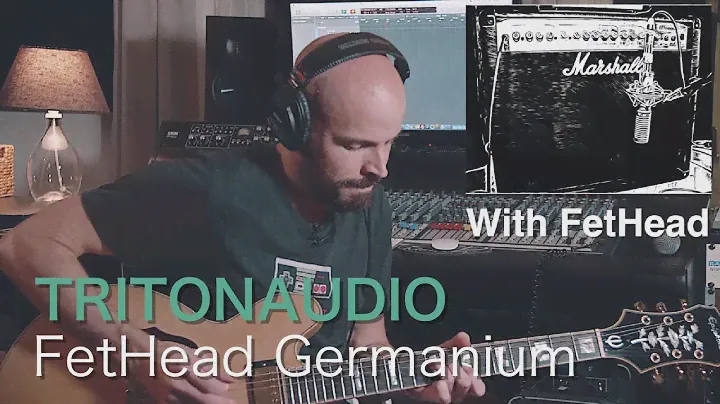 TRITONAUDIO FetHead Germanium - Gain Booster for your Preamp | Gear Review